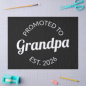 Hij werd gepromoveerd tot opa Est. 2026 I Tissuepapier (Craft)