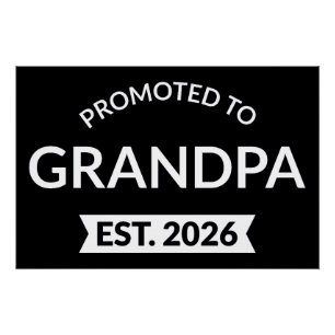 Hij werd gepromoveerd tot opa Est. 2026 II Perfect Poster