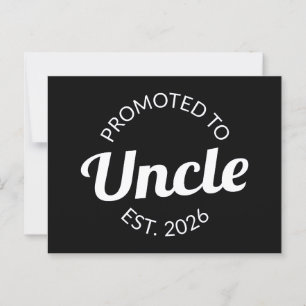 Hij werd gepromoveerd tot Uncle Est. 2026 I Briefkaart
