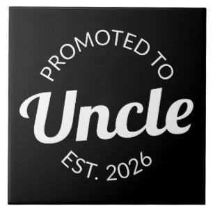 Hij werd gepromoveerd tot Uncle Est. 2026 I Tegeltje