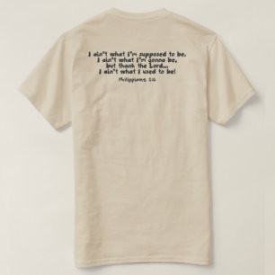 Hij werkt nog steeds aan mij! t-shirt