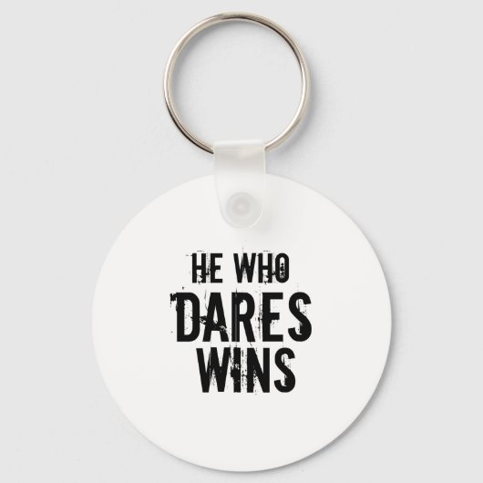 HIJ WIE DARES WINS SLEUTELHANGER (Voorkant)