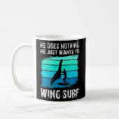 Hij wil gewoon Folie Wing Surf Wing Foiling. Koffiemok (Links)