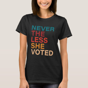 Hij won in 2020 de Biden Harris Victory T-shirt