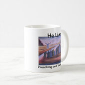 Hij woont, preekt en onderricht koffiemok (Voorkant rechts)