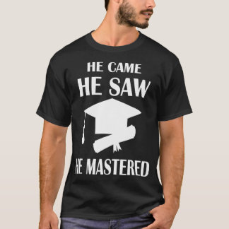 Hij zag dat hij waardering Afstuderen. T-shirt