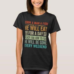 Hij zal een Man eten voor een dag en hem leren T-shirt