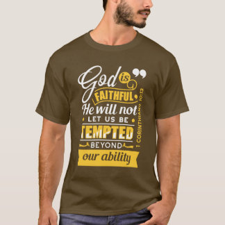 Hij Zal Je Niet Laten Verleiden – Bijbelvers T-shirt