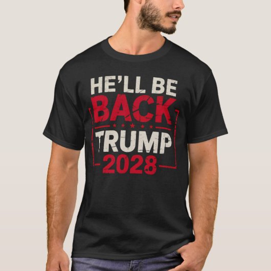 Hij zal terug zijn Trump 2028 T-shirt - Bold Polit (Voorkant)