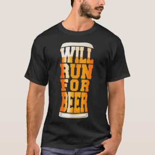 Hij zal voor de boer van de bier lopen. t-shirt