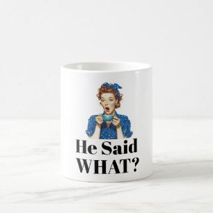 Hij zei wat? koffiemok