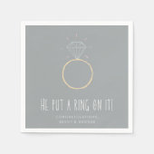 Hij zette een Ring op het Engagement Party Servet (Voorkant)