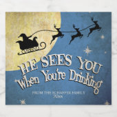 Hij ziet je als je Drink, vakantie Bier Etiket (Enkel label)