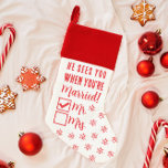Hij ziet je als je getrouwd bent, meneer de Pas ge Kerstsok<br><div class="desc">Leuke kerstkous voor getrouwd stel - perfect voor de eerste kerst getrouwd. Het ontwerp is voorzien van de tekst: "Hij ziet je als je getrouwd bent!" Meneer en mevrouw zijn bedrukt met selectievakjes en dit ontwerp is aangevinkt voor meneer (bijpassend ontwerp voor mevrouw is verkrijgbaar in mijn winkel). Mooi idee...</div>