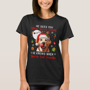 Hij ziet wanneer je snacks eet Xmas Labrador Re T-shirt