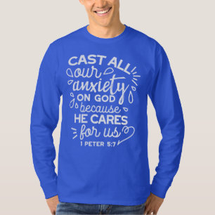 Hij zorgt voor jou – Aanmoedigende christelijke qu T-shirt