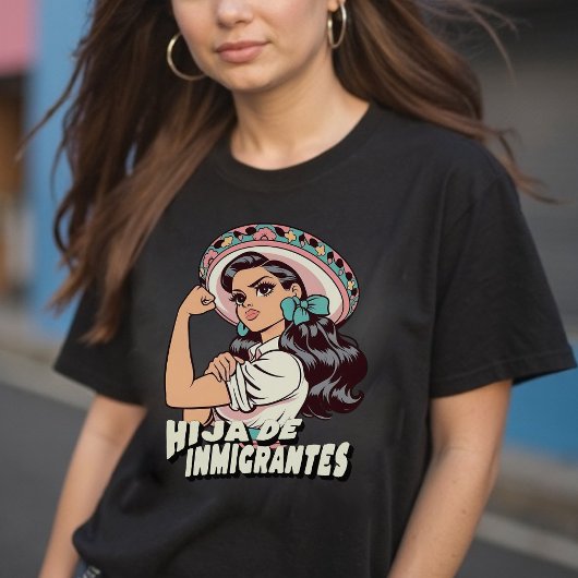 Hija De Inmigrantes, dochter van immigranten T-shirt