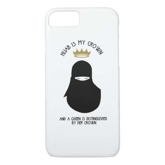 Hijab is mijn kroon - NIQAB iPhone 7 Hoesje (Achterkant)