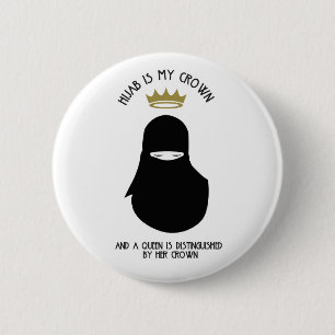 Hijab is mijn kroon - NIQAB Ronde Button 5,7 Cm