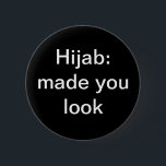 Hijab: Laat je Button zien<br><div class="desc">Het is een slechte manier om te staren.</div>