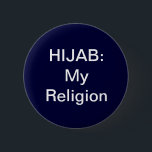 Hijab: Mijn religieuze Button<br><div class="desc">Mijn Heer heeft me besturen.</div>