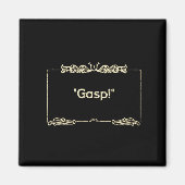 "Hijgen!" Silent Films Koelkast Magnet (Voorkant)