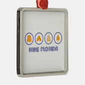 Hike Florida Metalen Ornament (Rechts)