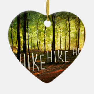 Hike Hike Hike Keramisch Ornament