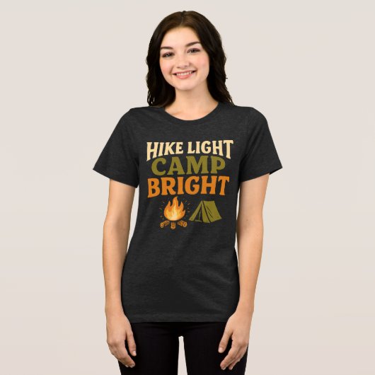 HIKE LIGHT, CAMP BRIGHT ULTRALIGHT BACKPACKING  Tri-Blend SHIRT (Voorkant volledig)
