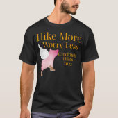 Hike more Angst Minder T-shirt (Voorkant)
