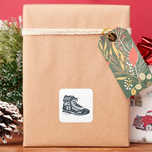 Hike more Angst Minder Vierkante Sticker