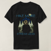 Hike more stress Minder (2) T-shirt (Design voorkant)