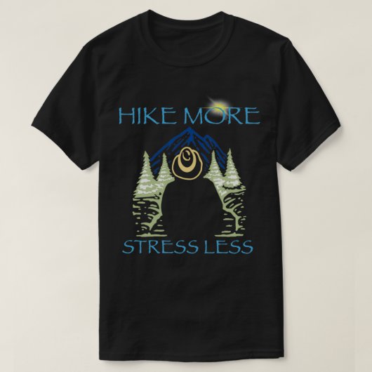 Hike more stress Minder (2) T-shirt (Design voorkant)