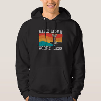 Hike More Worry Less Chinese Crested Graphic Hikin Hoodie
