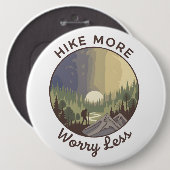 Hike More, Worry Less Ronde Button 6,0 Cm (Voorkant /achterkant)