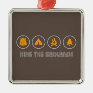 Hike the Badlands Metalen Ornament