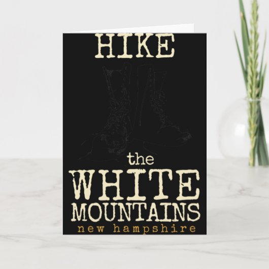Hike The White Mountains , New Hampshire Tee Kaart (Voorkant)