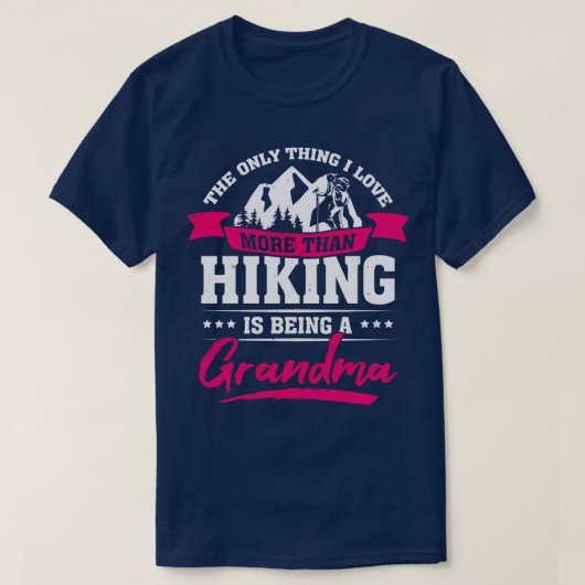 Hike Trekking Hiking Grandma Gift T-shirt (Design voorkant)
