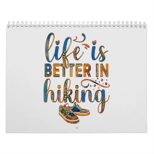 Hiker quote: Het leven is beter in het wandelen, B Kalender (Hoes)