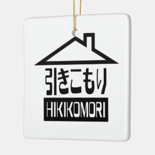 Hikikomori 引きこもり Japanse kluizenaar Keramisch Ornament