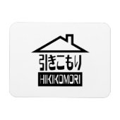 Hikikomori 引きこもり Japanse kluizenaar Magneet (Horizontaal)