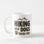 Hiking en Dogs Kinda Day Koffiemok (Links)