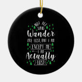 Hiking Funny Gezegde Keramisch Ornament (Voorkant)