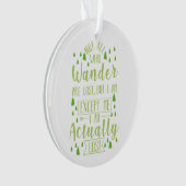 Hiking Funny Gezegde Ornament (voorkant)