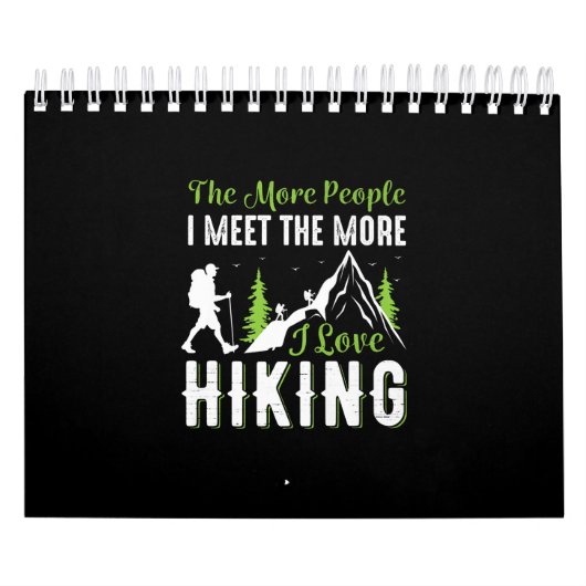 Hiking Funny Vacation Hike Mountain Graphic Kalender (Hoes)