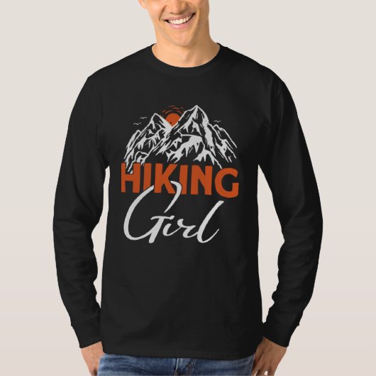 Hiking Girl  Hikers Hike Hiking T-shirt (Voorkant)