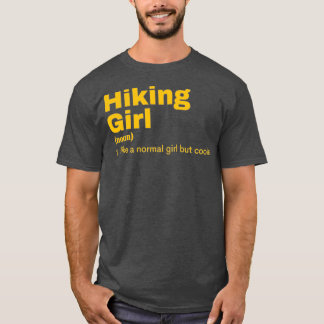 Hiking Girl Hiking T-shirt