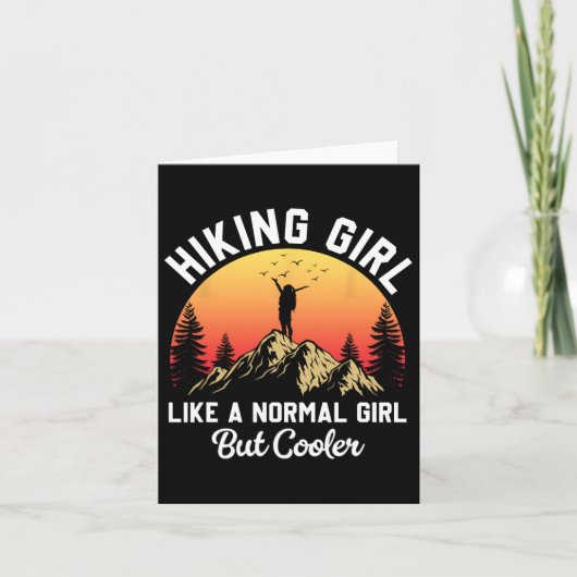 Hiking Girl Like A Normal Girl But Cooler Funny Hi Kaart (Voorkant)