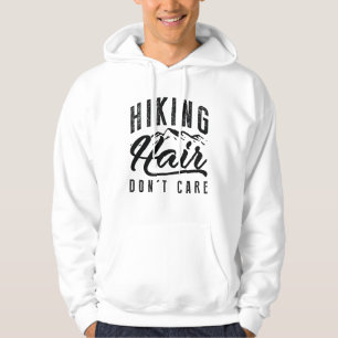Hiking Hair Don't Care Hoodie