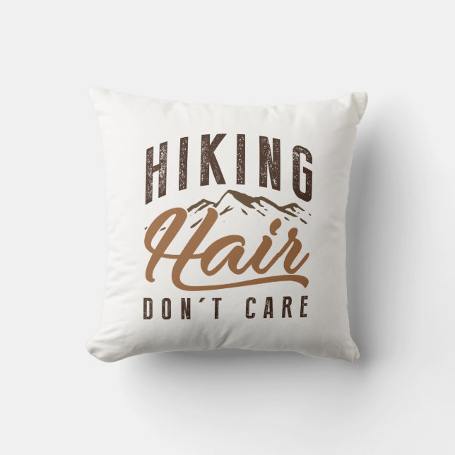 Hiking Hair Don't Care Kussen (Voorkant)